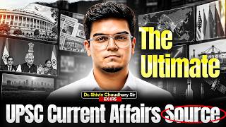 The Ultimate UPSC Current Affairs Source  | Dr. Shivin Chaudhary Sir | Sarrthiias