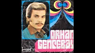 Orhan Gencebay | Sevmenin Zamanı Yok -1975  (Farklı Versiyon)