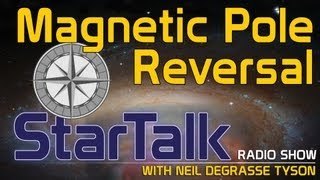 Neil deGrasse Tyson on Magnetic Pole Reversal and Extinction