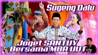 GOYANG BARENG BERSAMA MBA UUT - SUGENG DALU (JanDhut Lhoss) - ARIYA NADA - YADI LARAS PRODUCTION