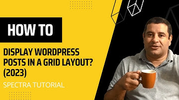 How to Display WordPress Posts in a Grid Layout? (2025) - Spectra Tutorial