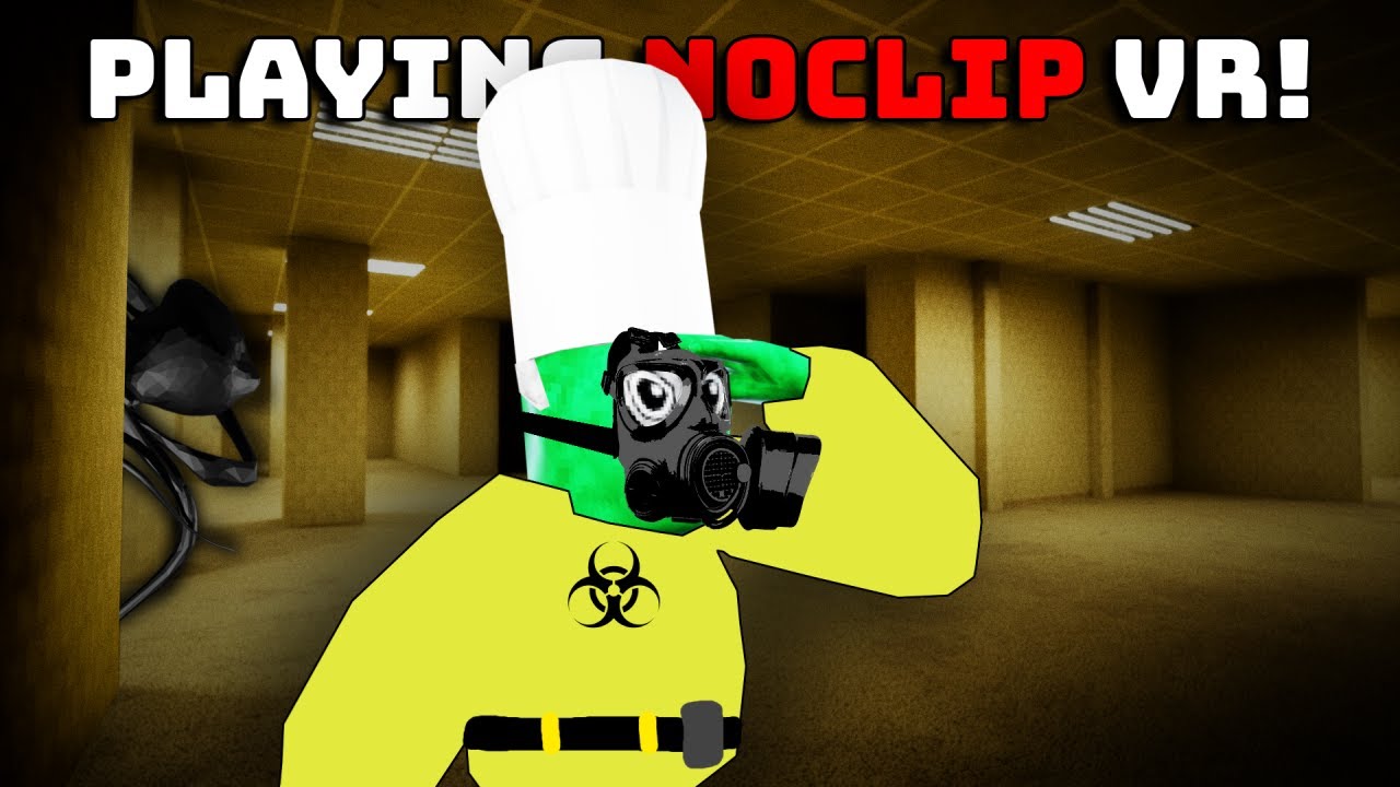 NoClip VR Is Terrifying...
