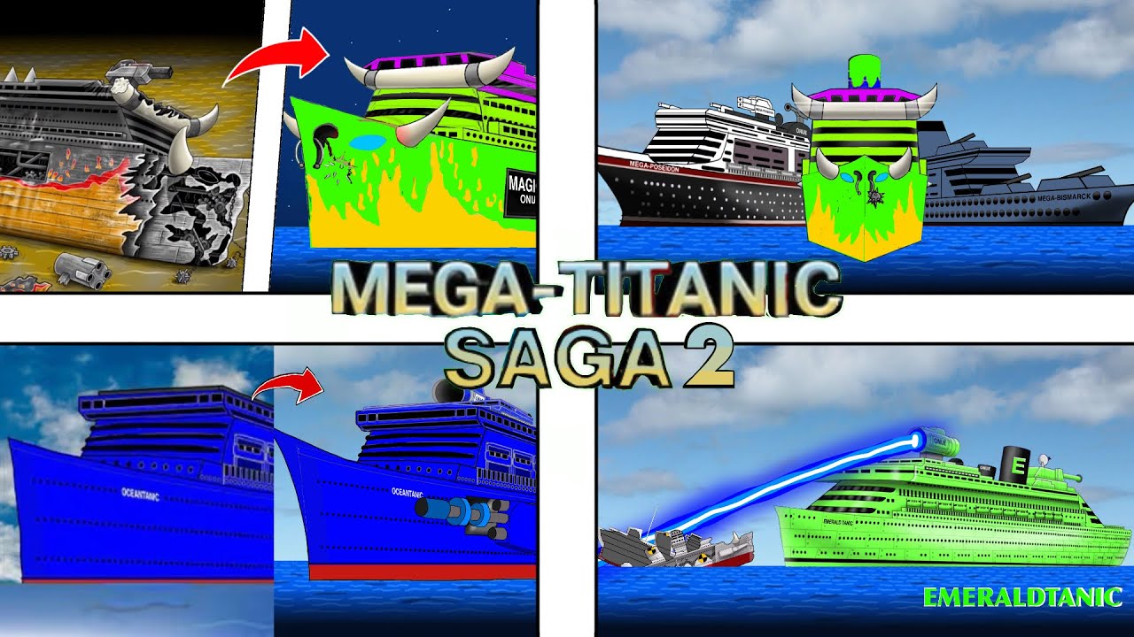 MAGICTANIC, OCEANTANIC, AND EMERALDTANIC, The Most great powerful ship in their History 🚢⚓️⭐️