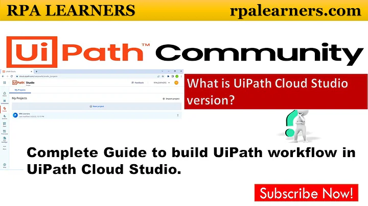 How to create a workflow in UiPath Cloud Studio version | Complete Guide to UiPath Cloud Studio