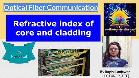 Numerical on refractive index of core and cladding | Optical fiber Communication