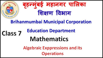 Class 7 Mathematics Algebraic Expression and its Operation part 1 by BMC Edu VTC Teacher Sreekumar T