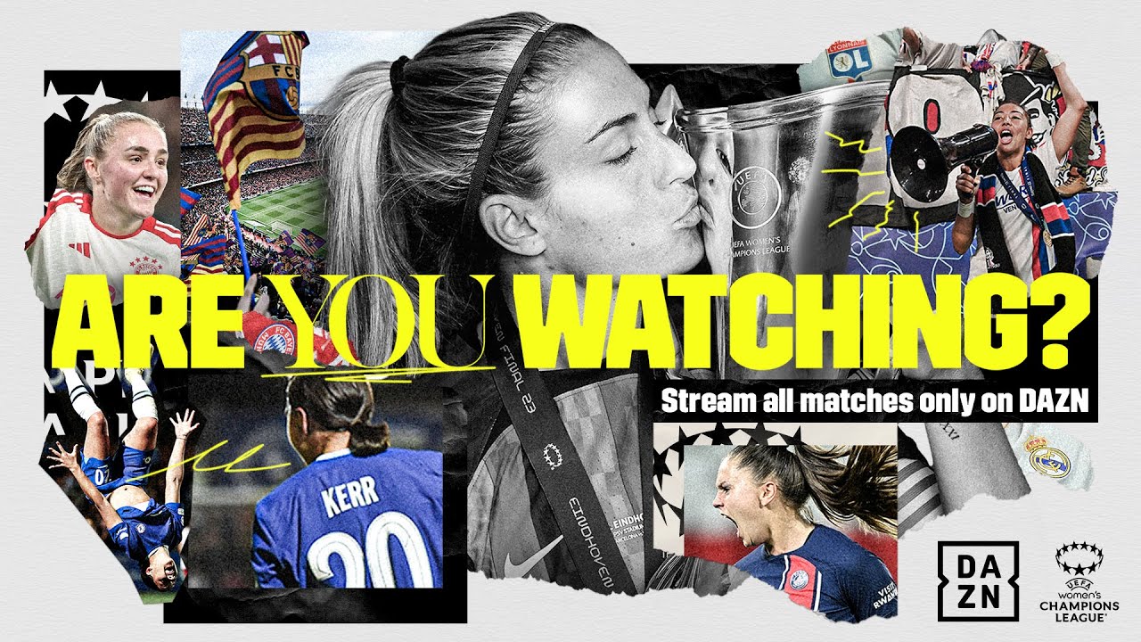 DAZN deal sees EBU make high-profile women's club football debut with UEFA  Women's Champions League Final 2023