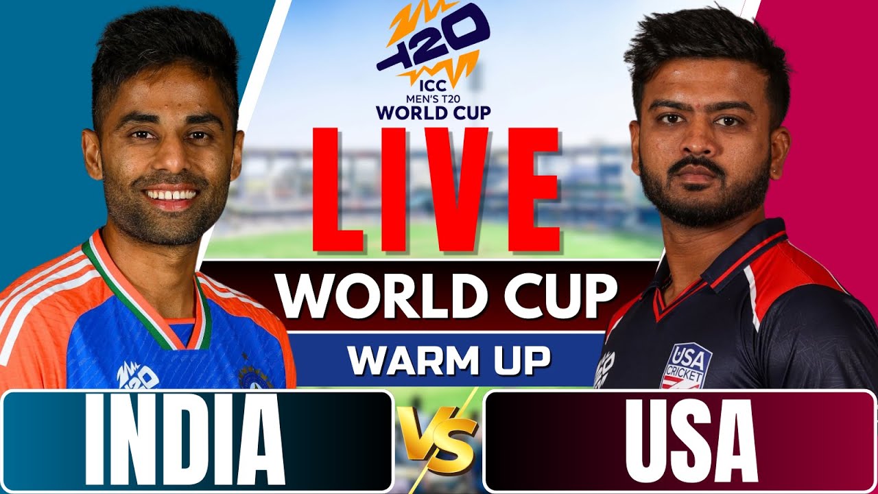 T20 WC Warm up live – India VS USA, Live Score & Commentary | live cricket match today | World Cup