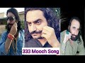 333 don farukh khokhar mooch new song 2018