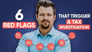 IRS Is Watching: 6 Red Flags That Trigger a Tax Investigation in 2026