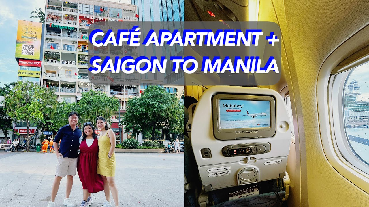 Cafe Apartment + Saigon to Manila | Vietnam | Gab Martinez