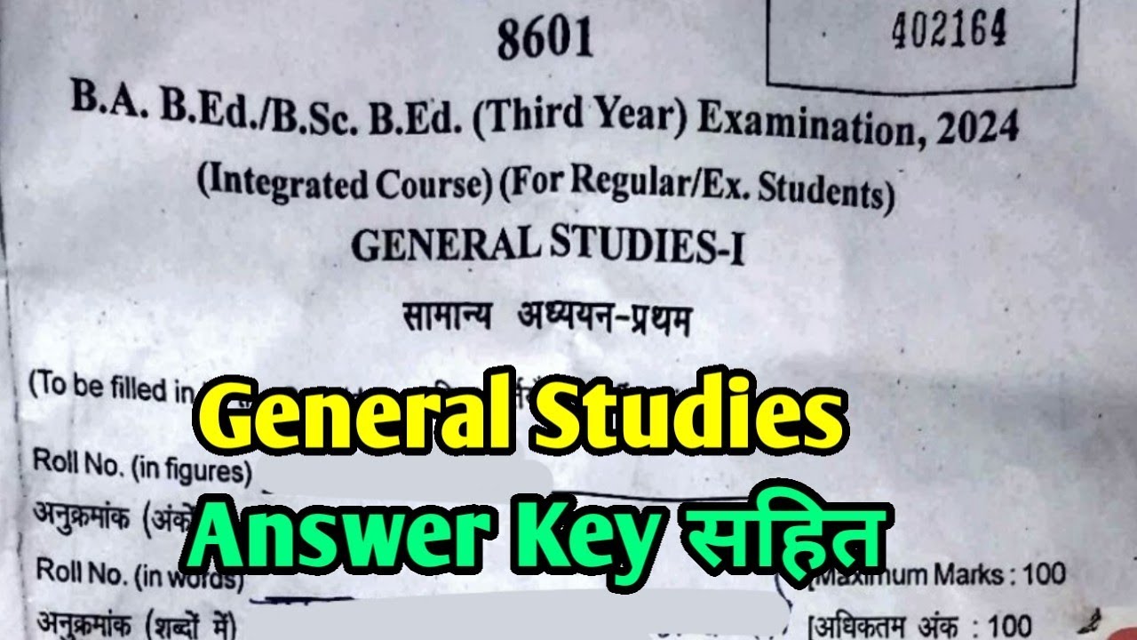 General Studies |सामान्य अध्ययन| B.A/B.SC B.Ed 3rd Year Exam Paper 2024 ...