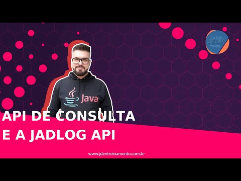 ? API de consulta e a JadLog API - Mentoria em JAVA Web Full-Stack