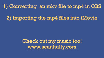 How To Convert an mkv file to mp4 in OBS