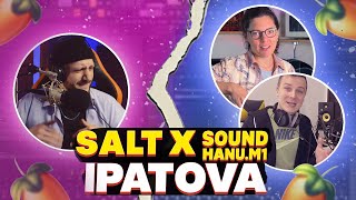 Мелодія, яка об’єднує | Створення двох треків з IPATOVA та Sound hanu.m1
