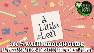 A Little to the Left Walkthrough | ALL Solutions | ALL Missable Achievement / Trophy Guide