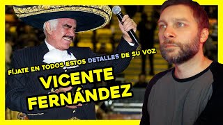 Detalles de la voz de VICENTE FERNÁNDEZ que seguro pasaste por alto