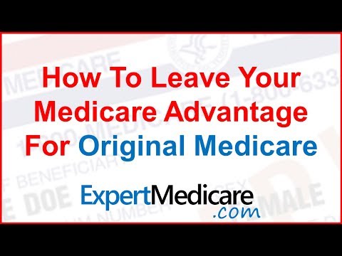 Unhappy With Medicare Advantage? How to Leave Your Plan in 2021
