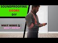 Soundproofing Doors DIY - What Works & What doesn't