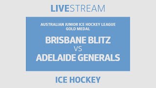 ICE HOCKEY | Brisbane Blitz vs Adelaide Generals | Gold Medal | AJIHL