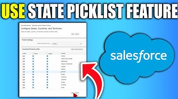 How To Use State and Country Territory Picklists Feature in Salesforce