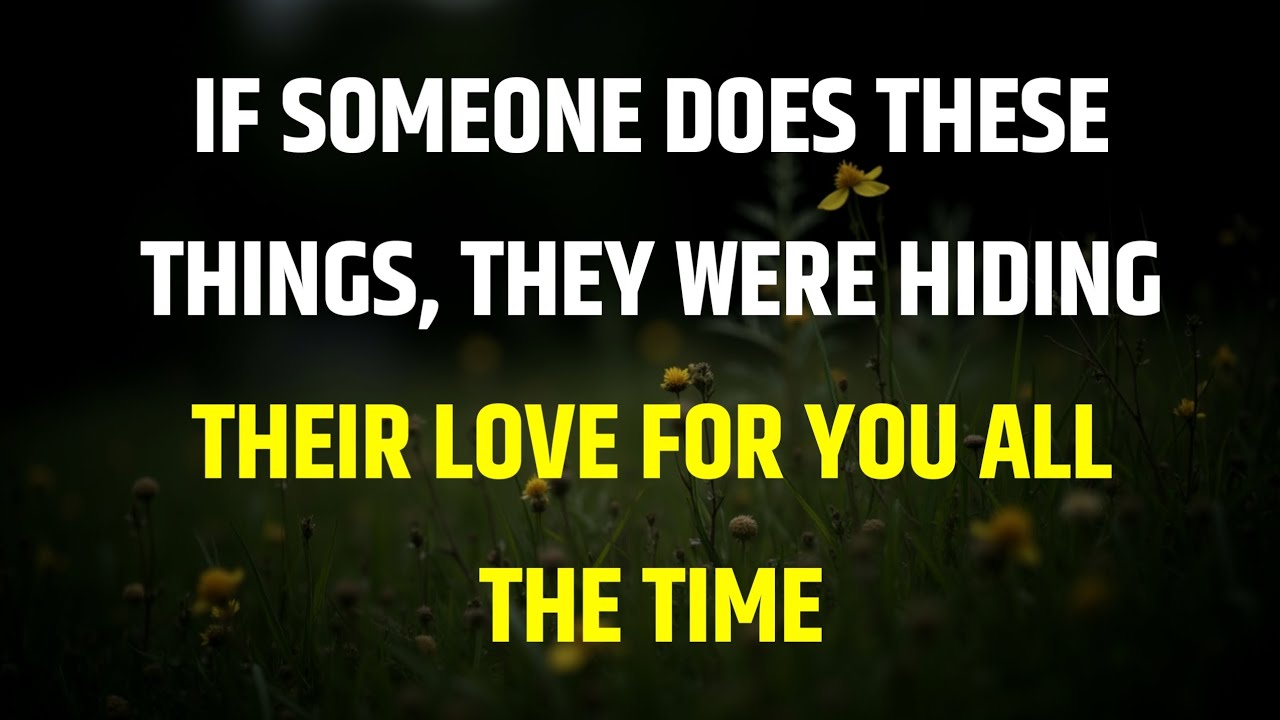 7 Hidden Signs They've Been Secretly in Love with You All the Time || Psychology Facts about Love
