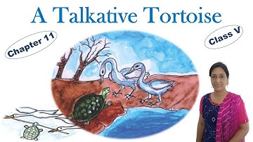 "A Talkative Tortoise" Class 5 English RBSE
