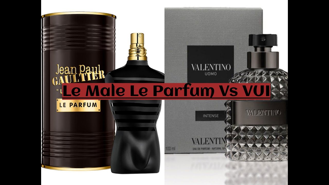 Le Male Le Parfum Vs Valentino Uomo Intense (Face Off) - YouTube