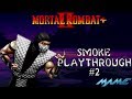 Mortal Kombat II Plus: Smoke Playthrough #2 (MAME) (1080p 60fps)