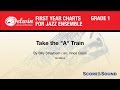 Take the "A" Train arr. Vince Gassi - Score & Sound