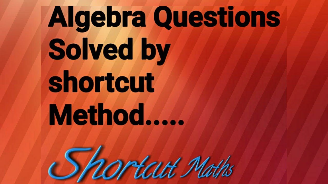 Tricky Algebra Formulae - YouTube