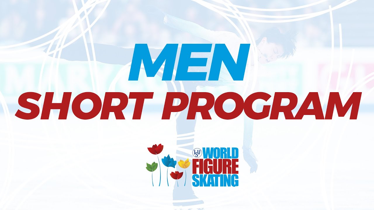 Men Short Program 17 Isu World Figure Skating Championships Helsinki Fin Worldfigure Youtube