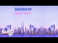DAVIDK3Y - New York