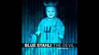 Blue Stahli - Ready Aim Fire