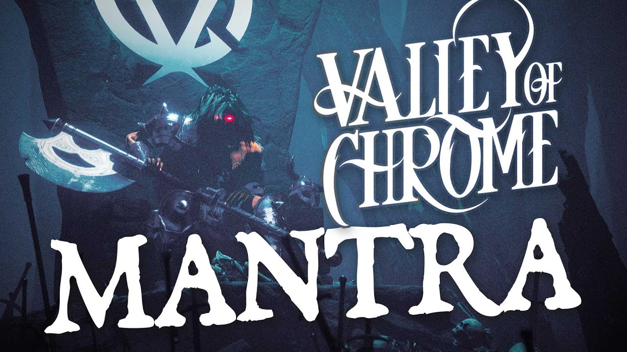 Valley of Chrome - Mantra (OFFICIAL LYRIC VIDEO) - YouTube