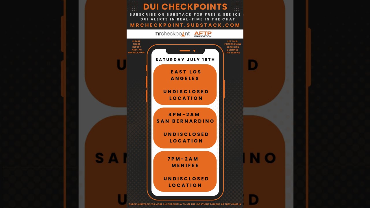 DUI Checkpoints Saturday July 19th 2025
