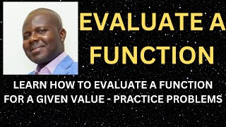 Learn how to evaluate a function for a given value