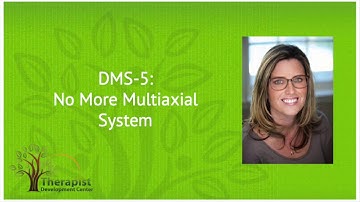 DSM-5: No More Multiaxial System - LCSW Exam Prep