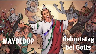 Geburtstag bei Gotts - MAYBEBOP (2019)