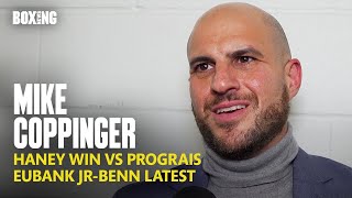 Mike Coppinger Updates On Eubank Jr-Benn & Haney Win