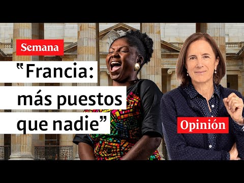 “Francia Márquez, la envidia de cualquier politiquero”: Salud Hernández-Mora