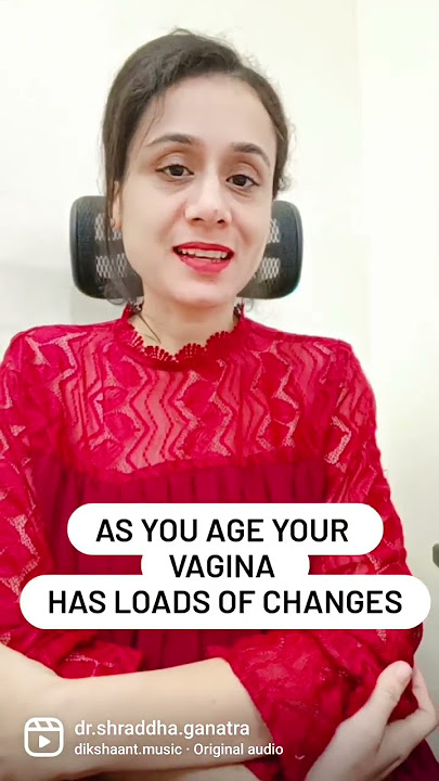 Does your vagina change with your age???#gynaecologist #doctor #vagina