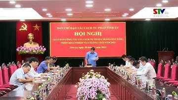 Hội nghị giao ban công tác cải cách tư pháp 6 tháng đầu năm 2022