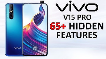 Vivo V15 Pro 65+ Hidden Awesome Features | YOU MUST KNOW 🔥🔥🔥