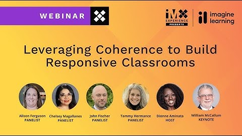 Illustrative Mathematics Webinar: Leveraging Coherence to Build Responsive