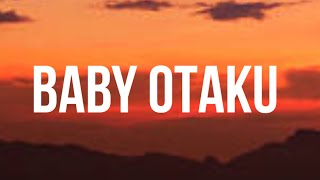 Polimá WestCoast - BABY OTAKU (Letra_Lyrics)