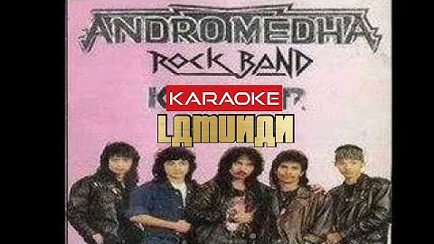 KARAOKE ANDROMEDHA BAND  - LAMUNAN