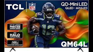 TCL QM64L 65” Mini LED QLED TV Review 2026  144Hz Gaming & Home Theater Beast!