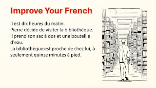 Learn French with a short story for Beginners (A1 - A2) - 2
