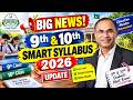 Smart Syllabus 2026 Coming for 9th & 10th? | Education Minister Latest Update